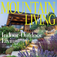 Mountain Living   July / August 2024